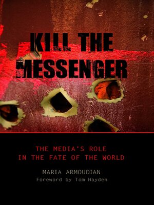 cover image of Kill the Messenger